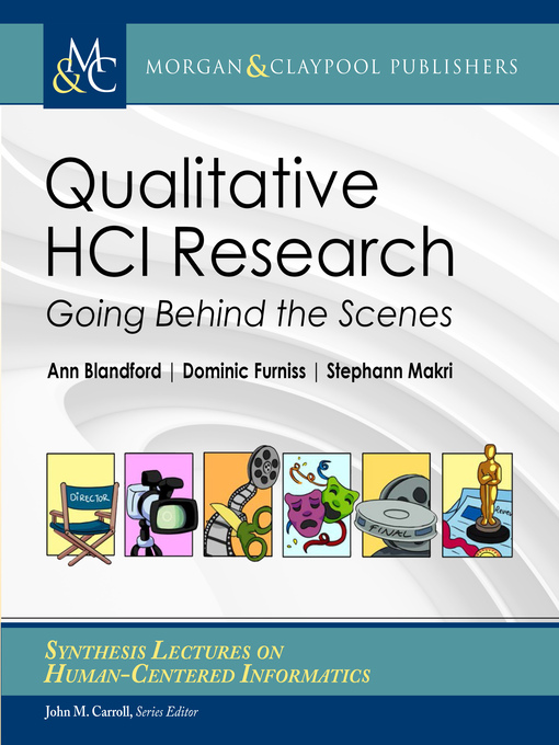 Title details for Qualitative HCI Research by Ann Blandford - Available